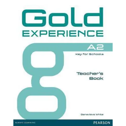 Gold experience a2 - teacher’s book - gold experience a2 - teacher’s book - boek
