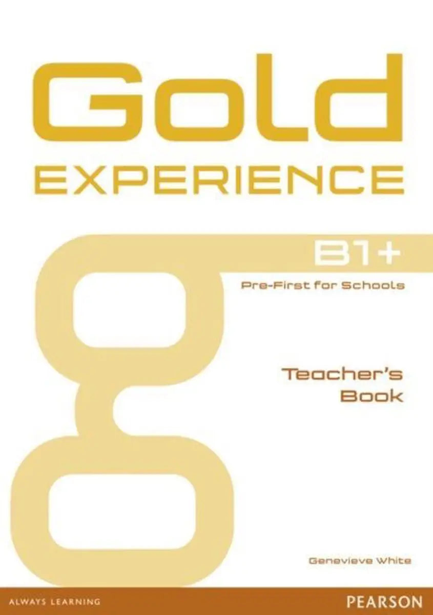 Gold experience b1 + teacher’s book - gold experience b1 + teacher’s book - boek