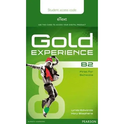 Gold experience b2 - etext student access card - gold experience b2 - etext student access card - licentie