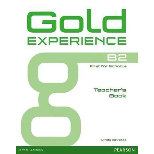 Gold experience b2 - teacher’s book - gold experience b2 - teacher’s book - boek