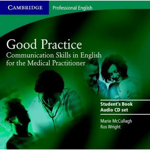 Good practice: communication skills in english for the medical practitioner audio-cd’s (2x) - good practice: