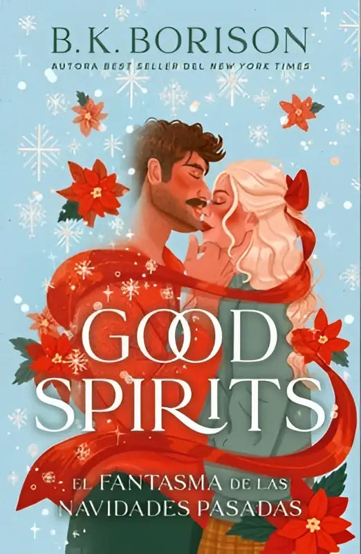 De boekcover van good spirits spanish edition toont een romantische man en vrouw omarmd op een blauwe achtergrond met rode poinsettia en sneeuwvlokken