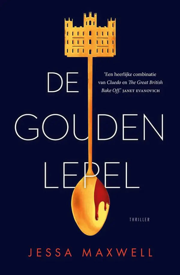 Gouden lepel boek met gouden lepelvormige kaft, kasteel op het handvat en rode vloeistof, jessa maxwell, luitingh sijthoff