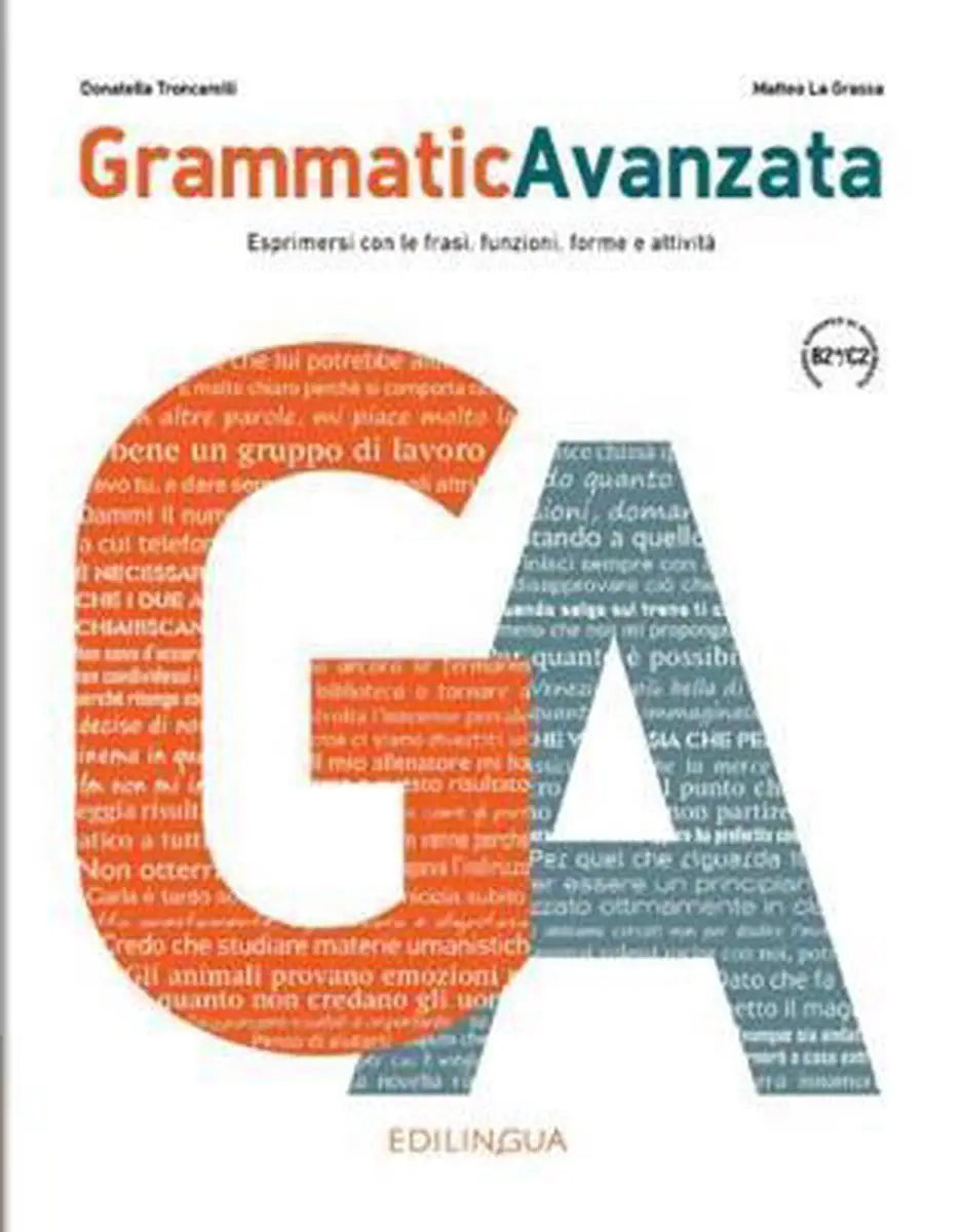 Grammaticavanzata b2 + /c2 - grammaticavanzata b2 + /c2 - boek
