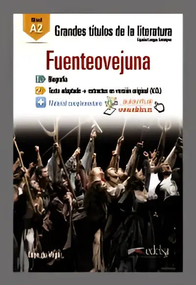 Grandes titulos de la literatura: fuenteovejuna - grandes titulos de la literatura: fuenteovejuna - boek