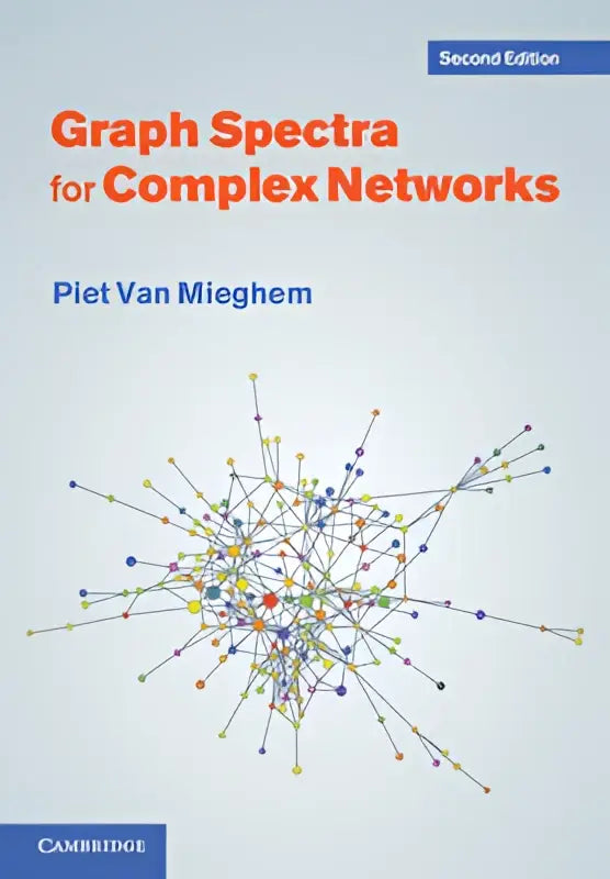 Boekcover van graph spectra for complex networks tweede editie door piet van mieghem over lineaire algebra en complexe netwerken