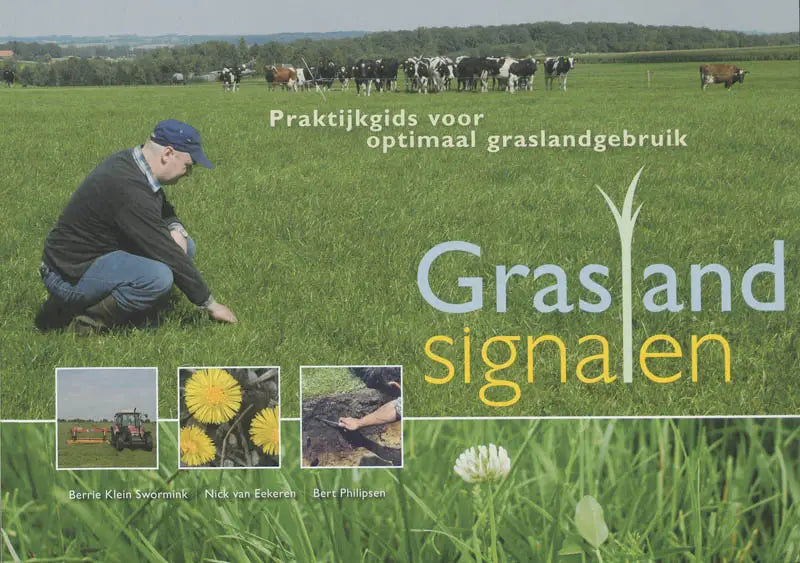 De cover van grasland en signalen toont een man in een blauwe pet bij zwart-witte koeien op groene graslanden roodbont publishers klein swormink