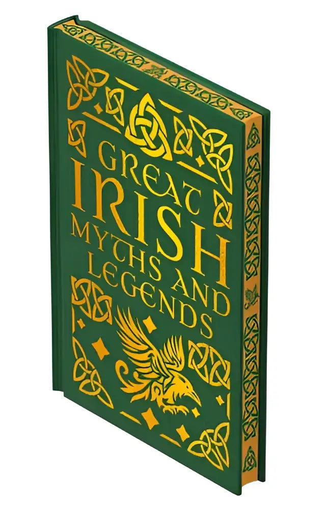 Groen hardcover boek met gouden keltische knoop en feniks illustratie getiteld great irish myths en legends over irish myths