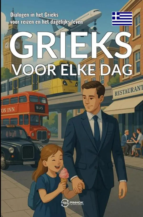 De cover van grieks voor elke dag van pinhok languages toont een man en meisje hand in hand op een drukke straat voor dagelijks leven leren