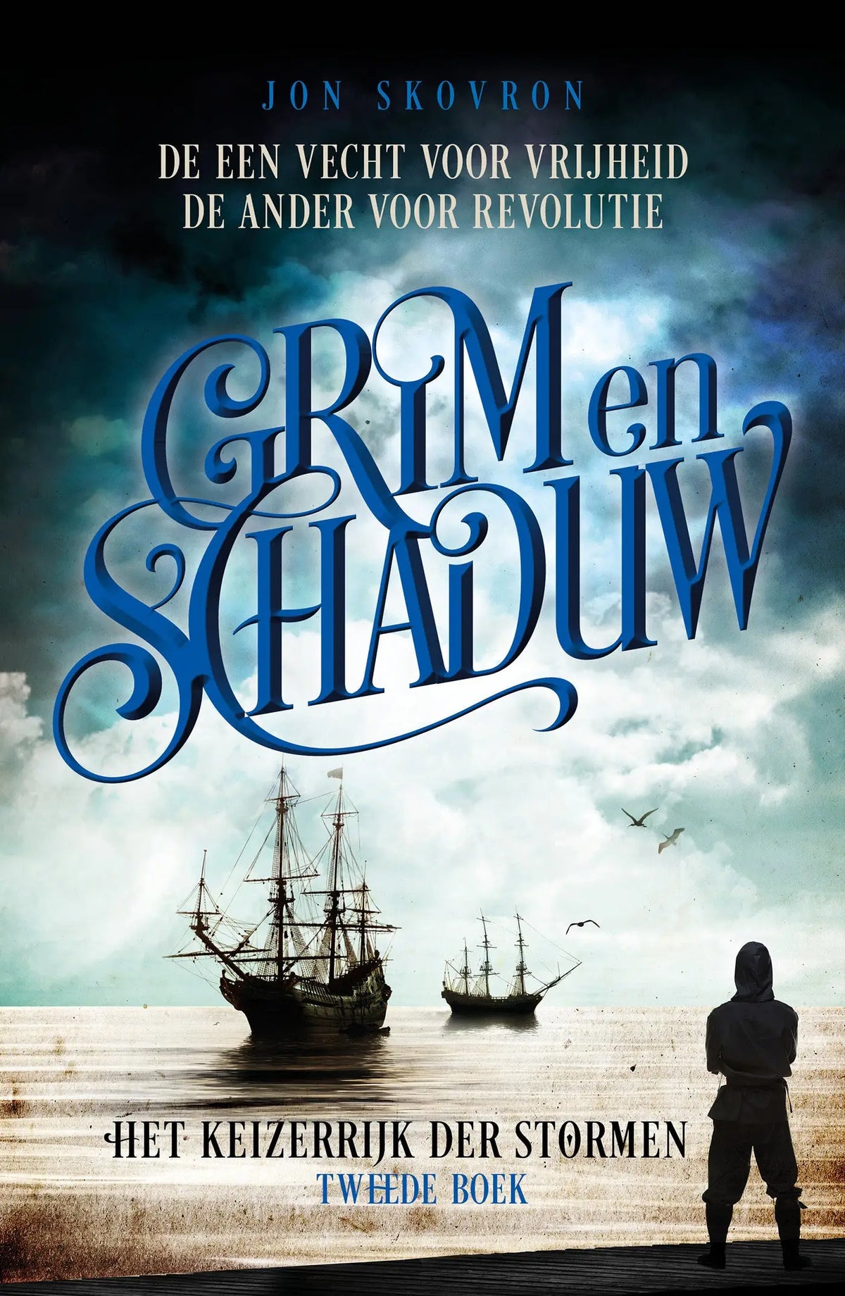 Boekcover grim en schaduw door jon skovron met blauw sierlijk titellettertype op stormachtige zee luitingh sijthoff fantasy