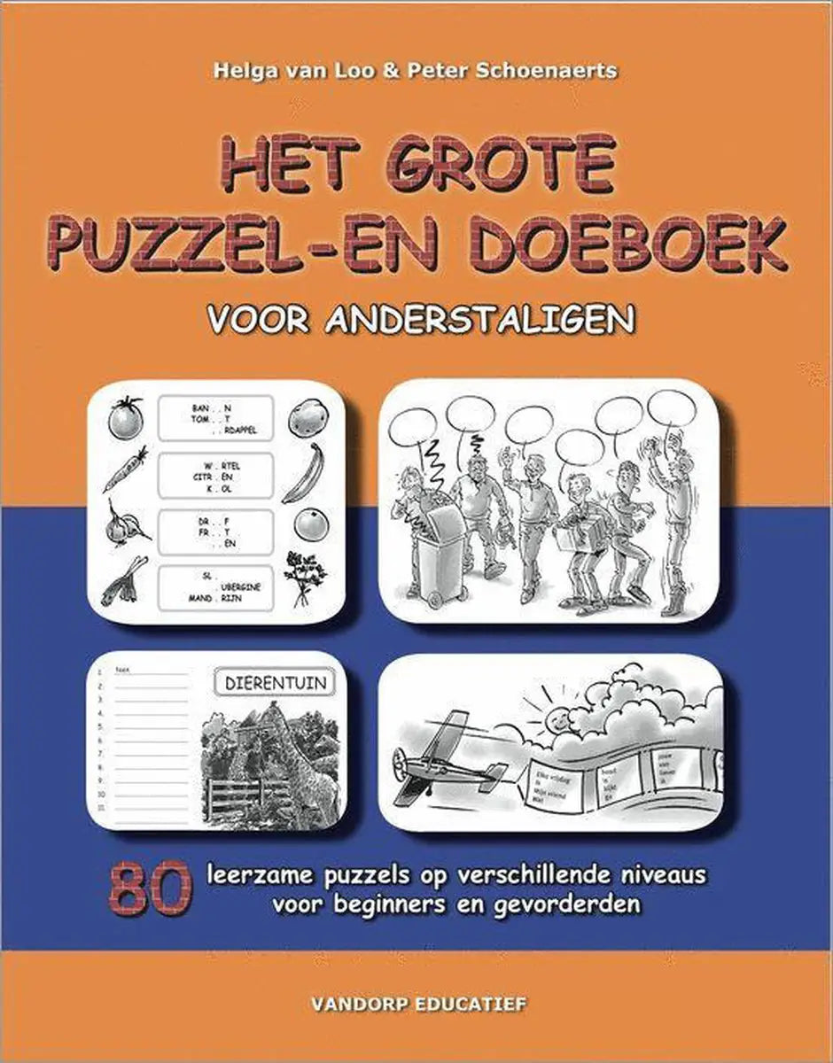 Het grote puzzel- en doeboek voor anderstaligen - het grote puzzel- en doeboek voor anderstaligen - boek