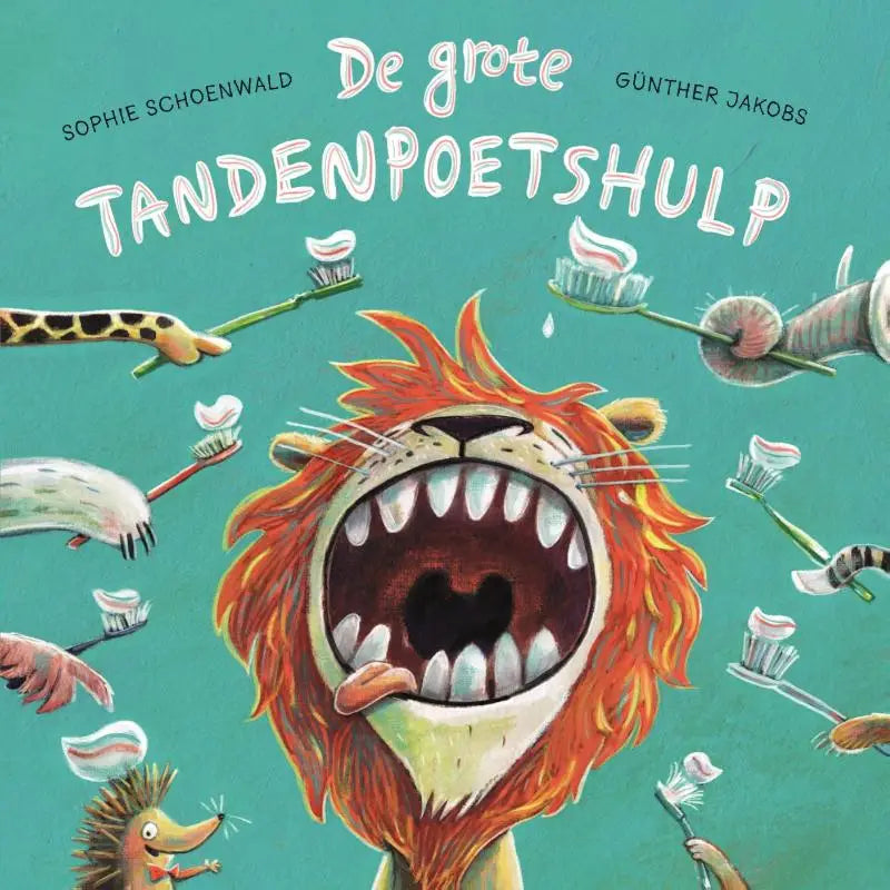 De grote tandenpoetshulp boek met een oranje leeuw en animatiedieren die jonge lezers helpen tanden poetsen