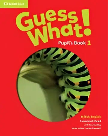 Guess what! 1 pupil’s book - guess what! 1 pupil’s book - boek