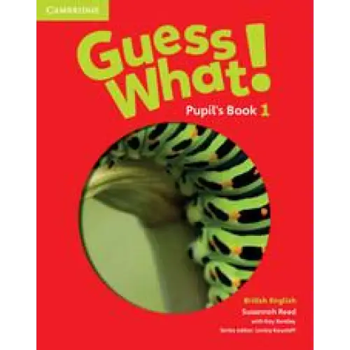 Guess what! 1 pupil’s book - guess what! 1 pupil’s book - boek