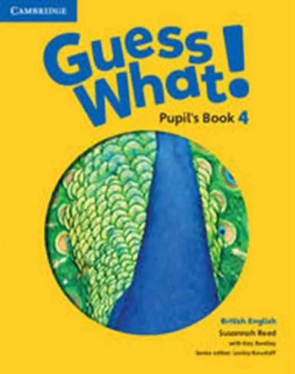 Guess what! 4 pupil’s book - guess what! 4 pupil’s book - boek