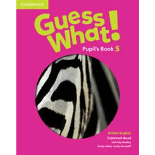 Guess what! 5 pupil’s book - guess what! 5 pupil’s book - boek