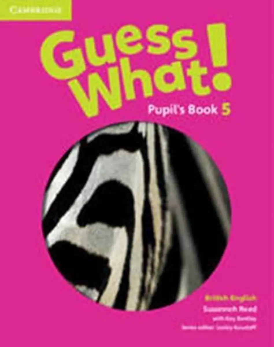 Guess what! 5 pupil’s book - guess what! 5 pupil’s book - boek
