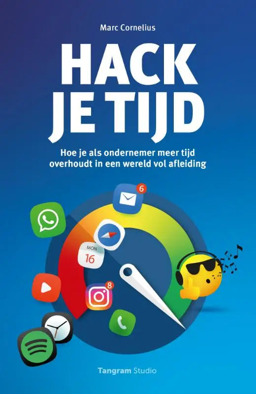 Blauwe boekcover van hack je tijd door marc cornelius met grafiek en cartoon over hoe je als ondernemer tijd overhoudt
