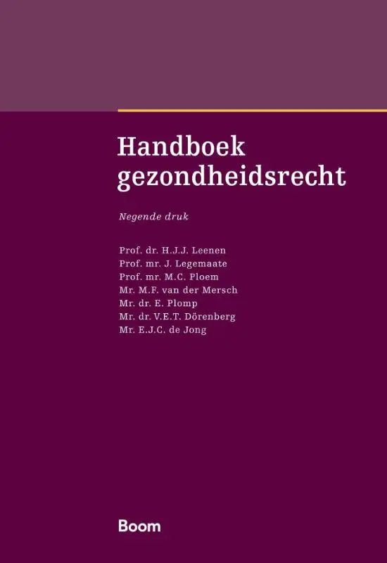 Diep paarse cover van handboek gezondheidsrecht met witte tekst en auteursnamen, uitgegeven door koninklijke boom uitgevers
