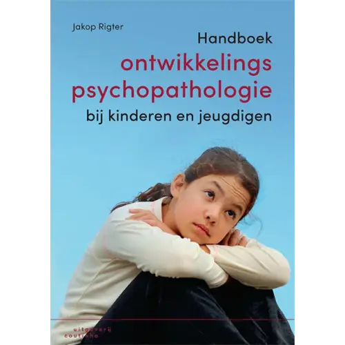Handboek ontwikkelingspsychopathologie bij kinderen en jeugdigen
