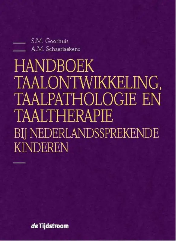 Paars hardcover handboek taalontwikkeling met gouden letters van anne marie schaerlaekens voor nederlandssprekende kinderen