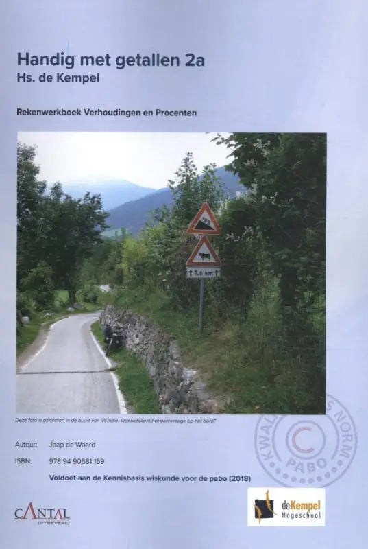De voorkant van het handboek handig met getallen 2a door jaap de waard met een foto van verkeersborden op een bergweg