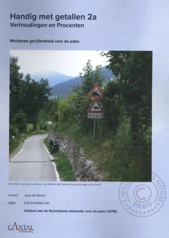 Cover van handig met getallen met foto van twee driehoekige waarschuwingsborden langs een slingerende landelijke weg cantal uitgeverij educatieve uitgaven