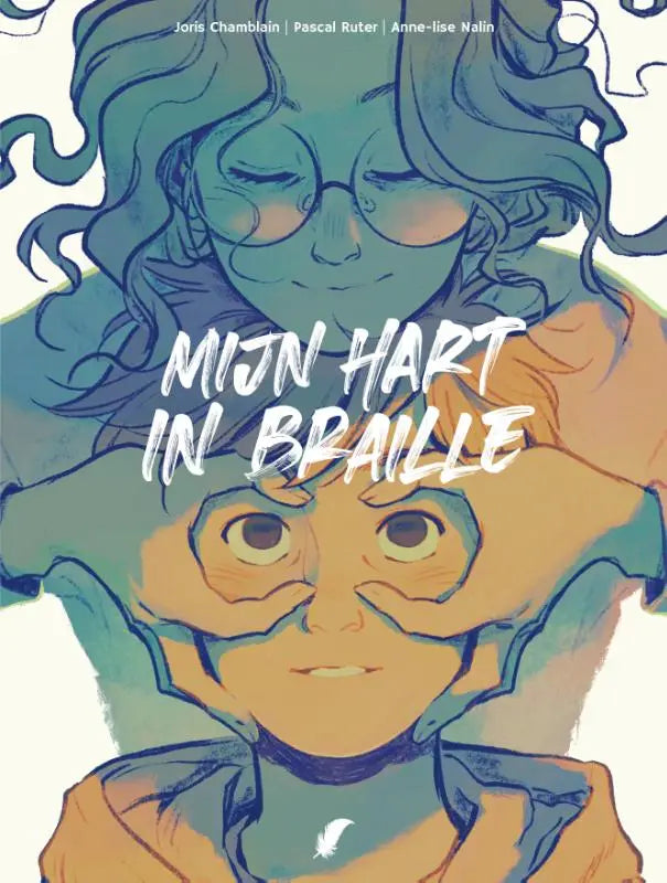 De cover van de graphic novel mijn hart in braille toont een illustratie met twee overlappende gezichten in teal en oranje