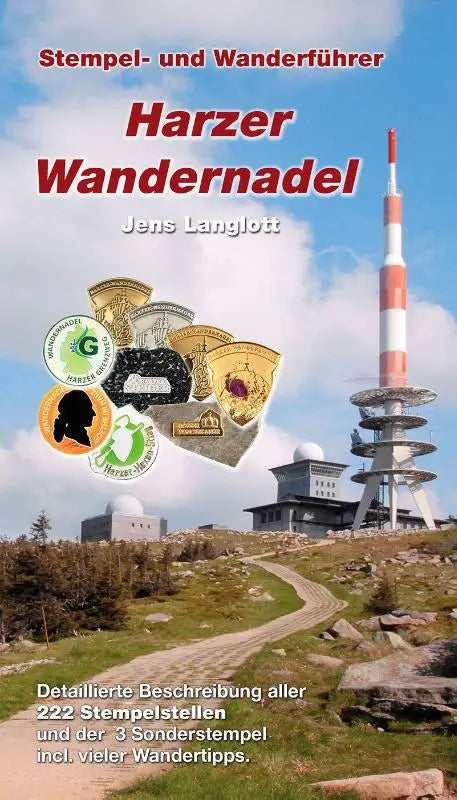 Harzer Wandernadel - Stempel- und Wanderführer