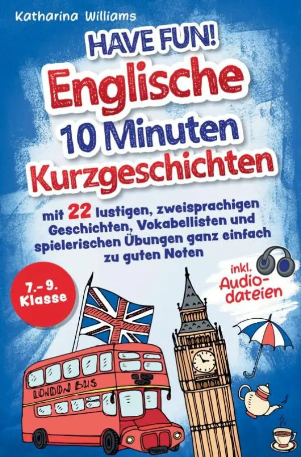 Rode dubbeldekker london bus met london bus opzij voor have fun englische 10 minuten kurzgeschichten met vokabellisten und spielerischen oefeningen