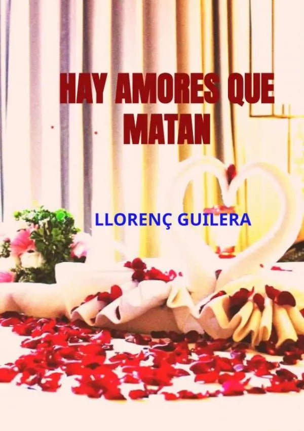 De boekcover van hay amores que matan toont rode titel en blauwe auteur op romantische scène in super love hotel