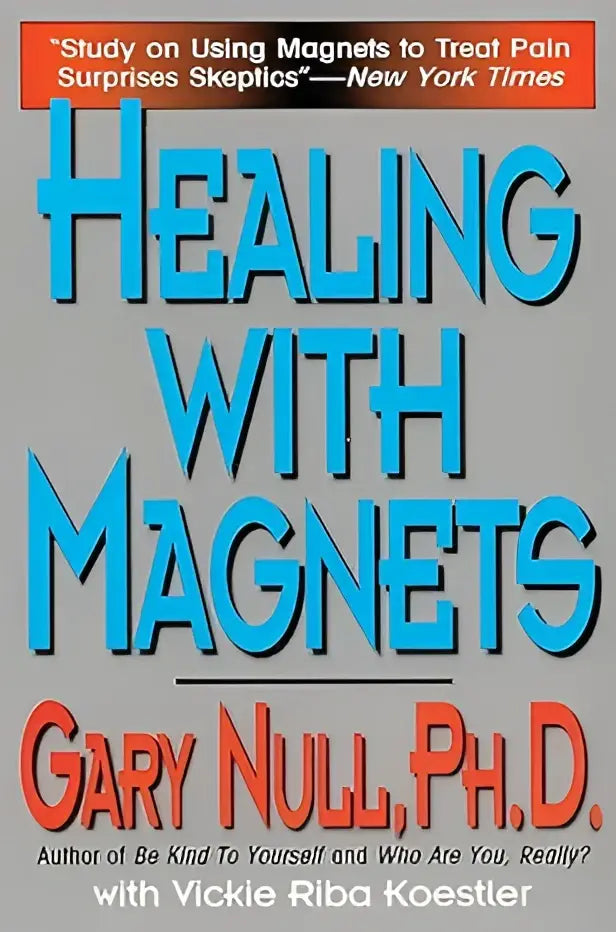Bluwerode teksten op een grijze achtergrond met de titel healing with magnets door gary null ph.d. in een product genaamd healing with magnets