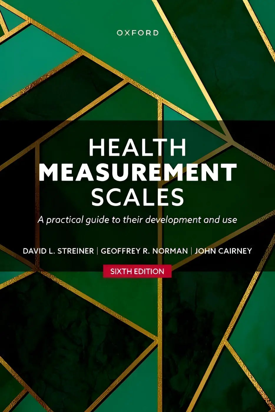 Oxford health measurement scales sixth edition book cover with geometric green and gold design practical guide for measurement scales McMaster University