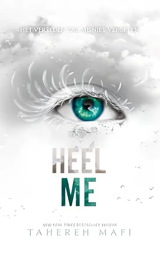 Strak turquoise oog met witte wimpers en ijskoude druppels op de omslag van heel me tahereh mafi touching juliette deel 4