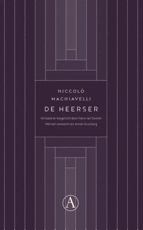 Donkere paarse boekomslag met geometrische witte stippen en moderne lettertype van de heerser niccolò machiavelli vertaalde literaire roman singel uitgeverijen
