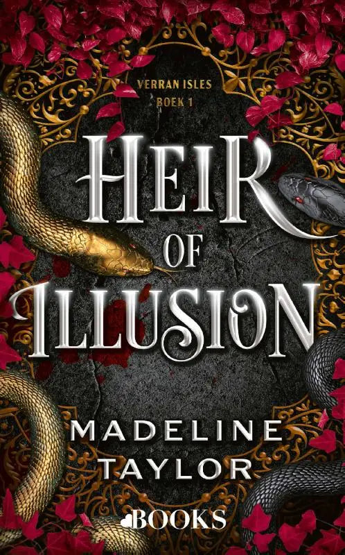 De omslag van het boek heir of illusion door madeline taylor met gouden en zwarte decoraties en rode rozenblaadjes