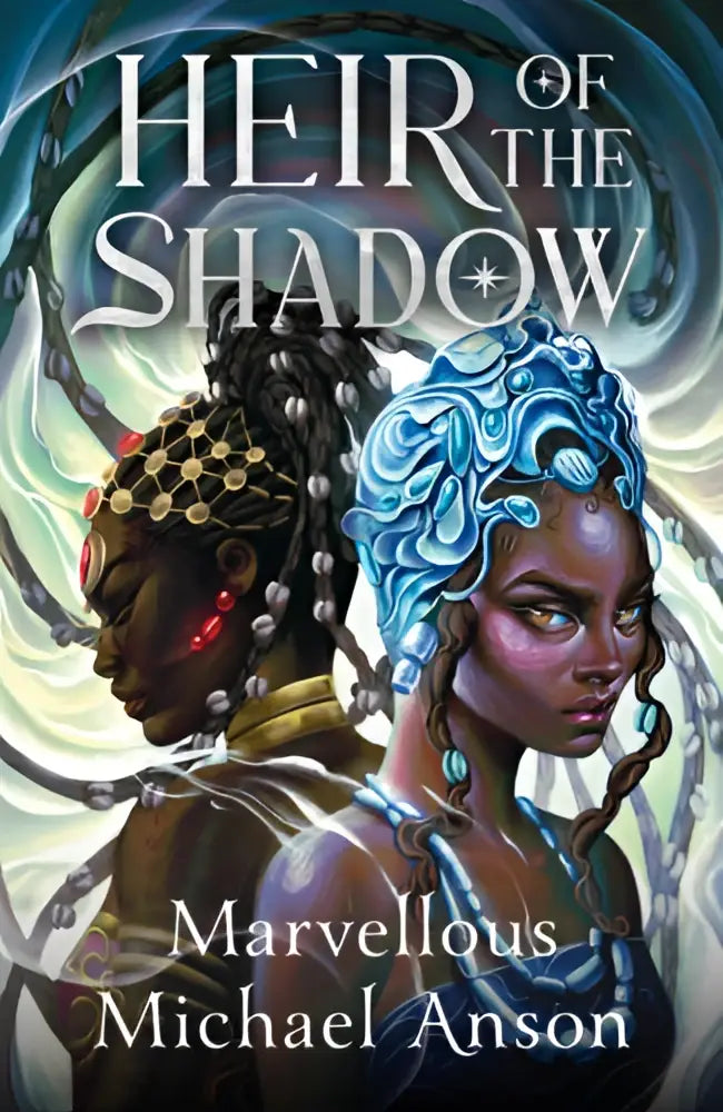 The book cover for heir of the shadow by marvellous michael anson features two characters with ornate headpieces against a cosmic background