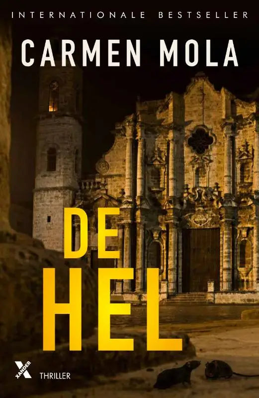 De hel boekcover met een donkere sfeervolle afbeelding van een stenen kerk en de titel de hel in gele letters