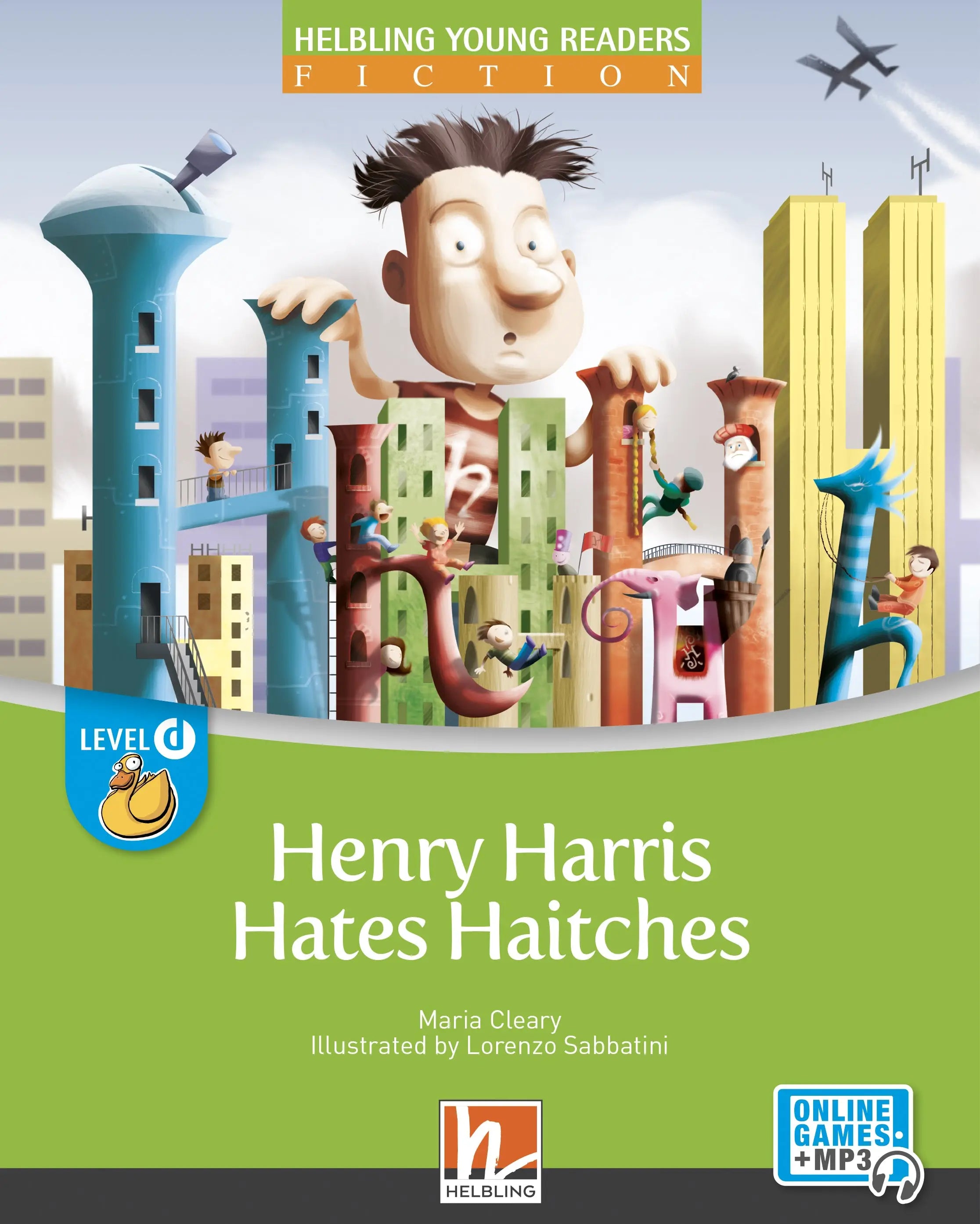 Henry harris hates haitches - henry harris hates haitches - engelstalig leermiddel