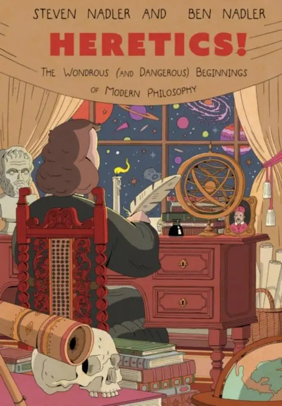 De boekcover van heretics door steven nadler en ben nadler toont een cartoon van een persoon die leest, met moderne filosofie en het wondere en gevaarlijke thema