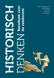 De cover van het boek historisch denken door arie wilschut en arno raven toont een beige textuur met goudfolie accenten