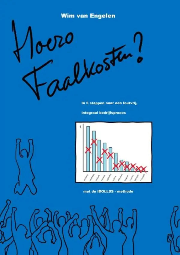 Blauwe boekcover met zwarte handgeschreven titel en witte staafgrafiek met rode kruisen over foutvrij integraal bedrijfsproces