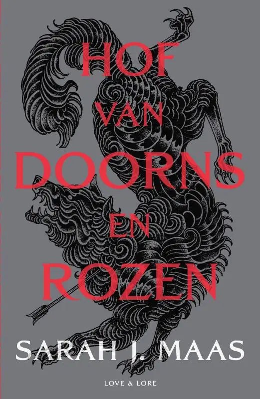 Boekcover van hof van doorns en rozen met zwart-witte illustratie van een sierlijk mythisch dier op grijze achtergrond