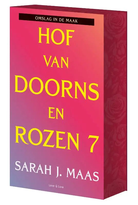 Hof van doorns en rozen - deel 7