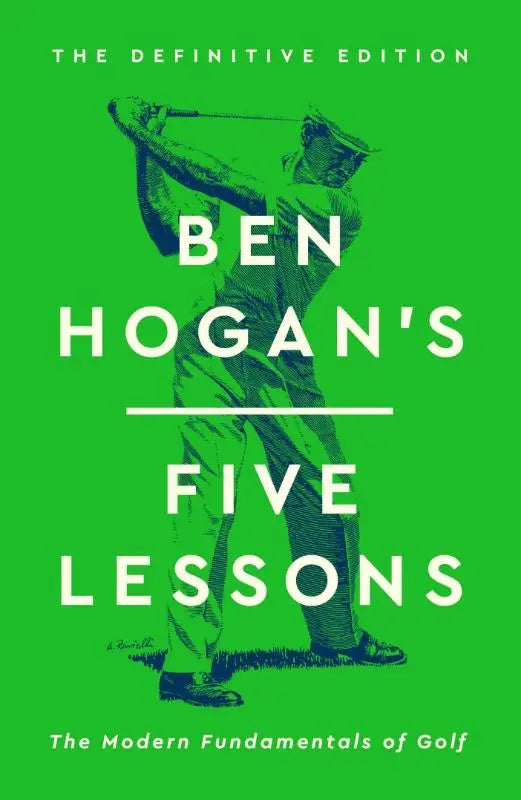 Vibrante groene boekomslag met een illustratie van ben hogan in golfzwaai en tekst ben hogans five lessons