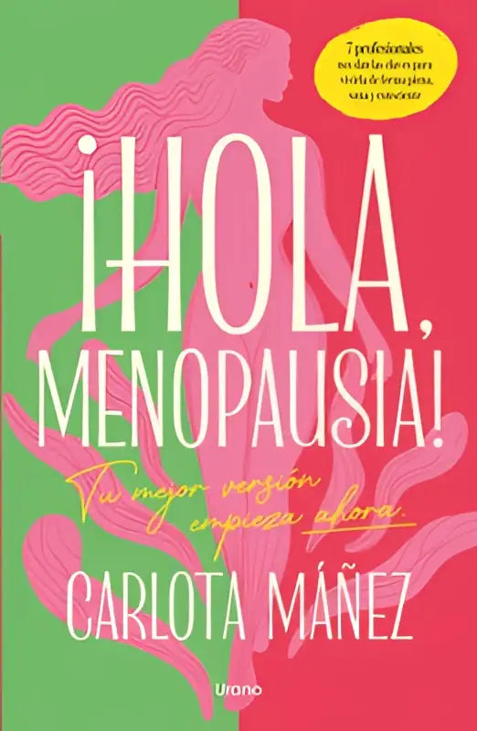 De boekcover van hola menopausia toont vet witte tekst op een levendige roze en groene achtergrond met abstracte bloemenpatronen