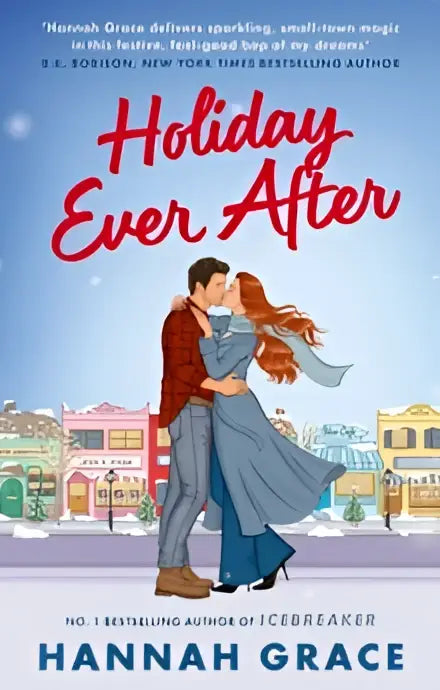 Holiday ever after by hannah grace romantische roman met een illustratie van een omhelzend stel voor kleurrijke kleine stad winkels