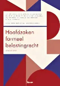 De boekcover van hoofdzaken formeel belastingrecht toont opvallende geometrische vormen in rood wit en blauw