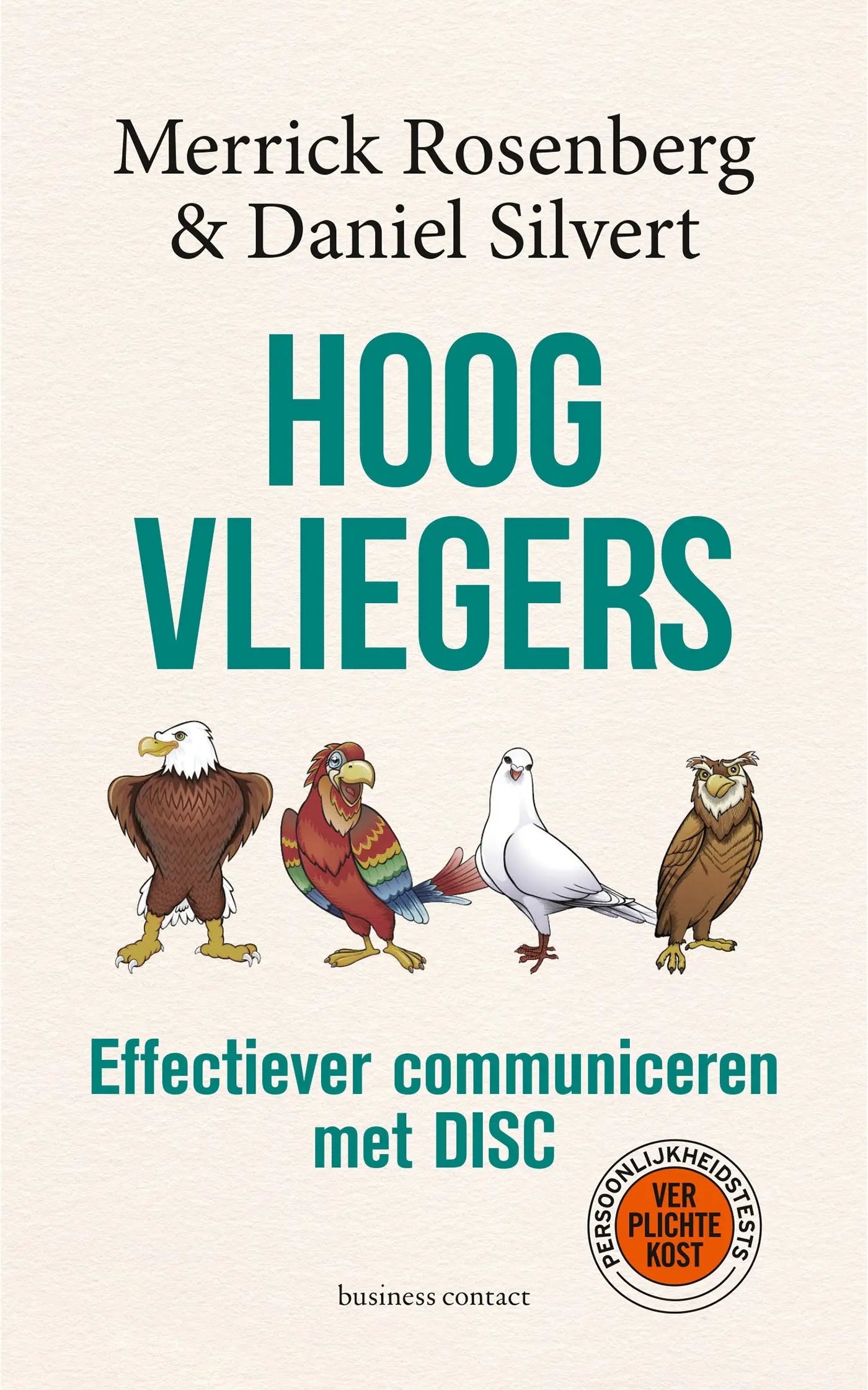 De boekcover van hoogvliegers toont een beige achtergrond met de titel in blauwgroene letters voor effectiever communiceren met DISC