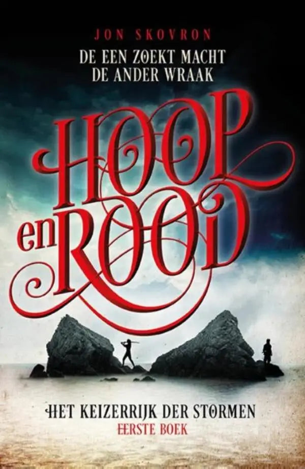 De boekcover van hoop en rood toont robuuste rode letters tegen een stormachtige lucht met silhouetten jon skovron luitingh sijthoff fantasy